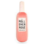 “Roll Over Rosé” Plush Dog Toy